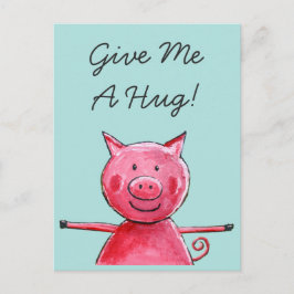 Happy Pig - gib mir eine Postkarte