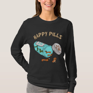 Happy Pills Dackel Hund Lover Geschenk T-Shirt