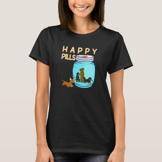 Happy Pills Hunde Retriever Dog Mama Weiner Hound T-Shirt (Vorderseite)