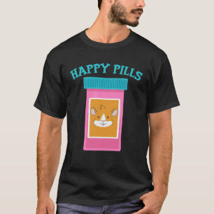Happy Pills Medikation Kapsel Guinea Schwein T-Shirt