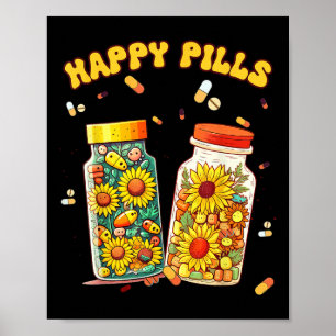 Happy Pills Medizin Sonnenblumen Mental Health Awa Poster