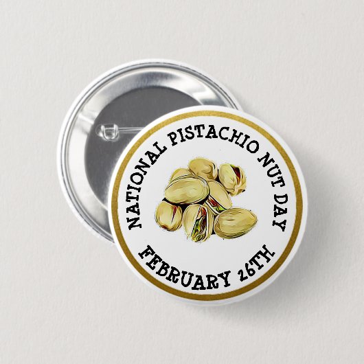 Happy Pistachio Nut Day 26. Februar Button (Vorne & Hinten)