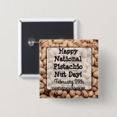 Happy Pistachio Nut Day 26. Februar Button (Vorne & Hinten)