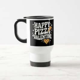 Happy Pizza Valentine Funny Pizza Love Design Reisebecher