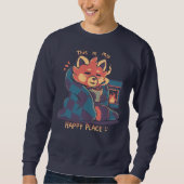 Happy Place am Kamin Sweatshirt (Vorderseite)