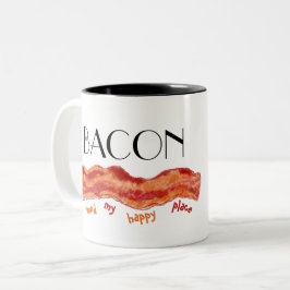 Happy Place Bacon Zweifarbige Tasse