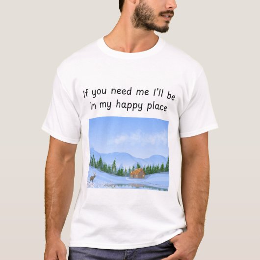 Happy Place Cabin T-Shirt (Vorderseite)