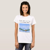 Happy Place Cabin T-Shirt (Vorne ganz)
