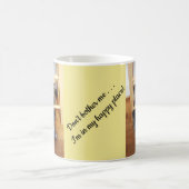 Happy Place Don't Bother Me Custom Foto Kaffeetasse (Mittel)