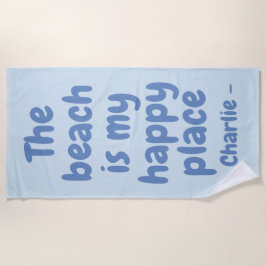 Happy Place individuelle Name Strandtuch