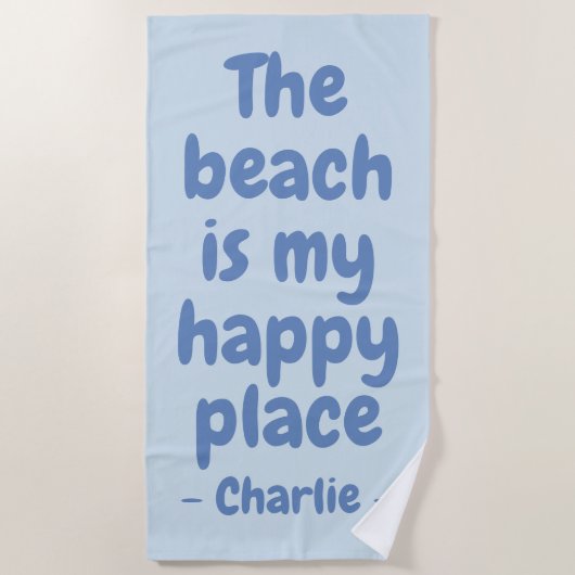 Happy Place individuelle Name Strandtuch (Vorderseite)