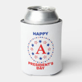Happy President's day custom monogram Dosenkühler (Kanne Vorderseite)