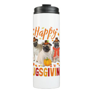 Happy Pugsgiving Niedlich Erntedank Mops Hunde Wea Thermosbecher
