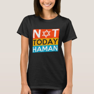 Happy Purim Costume Idee nicht heute Haman jüdisch T-Shirt