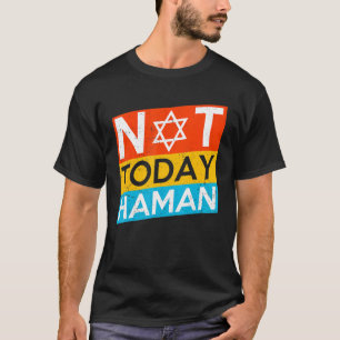 Happy Purim Costume Idee nicht heute Haman jüdisch T-Shirt