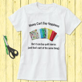 Happy Quilters Spaß T - Shirt