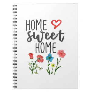Happy Quote Zuhause Sweet Zuhause Blume Notizblock