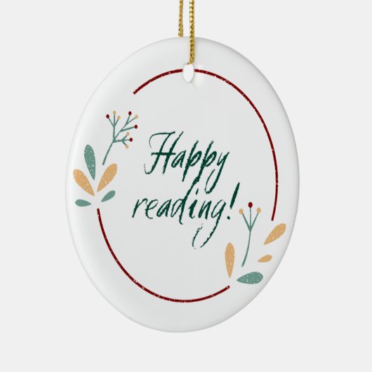 Happy Reading Keramik Ornament (Rechts)