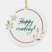 Happy Reading Keramik Ornament (Vorne)