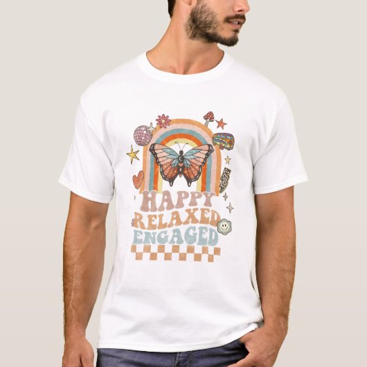 Happy Relaxed Engaged ABA T-Shirt (Vorderseite)
