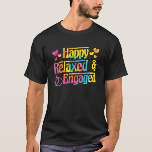 Happy Relaxed & Engaged Fiancée Fiance Couple Enga T-Shirt (Vorderseite)