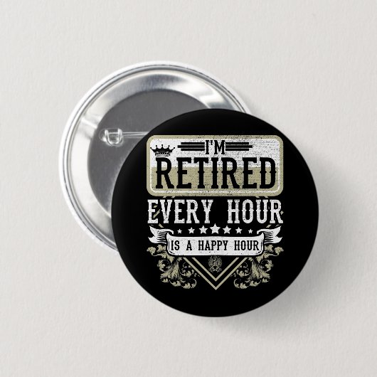 Happy Rente Männer Frauen ermüden Coworker Spaß Button (Vorne & Hinten)
