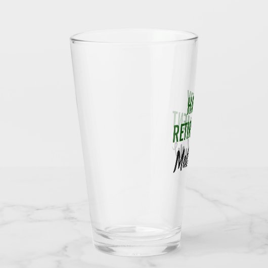 Happy Retirement Beer Pint Glas (Rechts)
