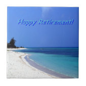 Happy Retirement - Blauer Himmel, blauer Ozean Fliese (Vorderseite)