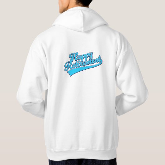 Happy Retirement Blue Edition Hoodie (Rückseite)