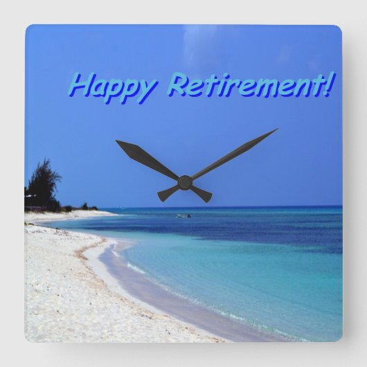 Happy Retirement Blue Ocean Quadratische Wanduhr (Vorderseite)