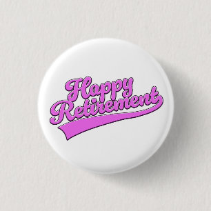 Happy Retirement Button