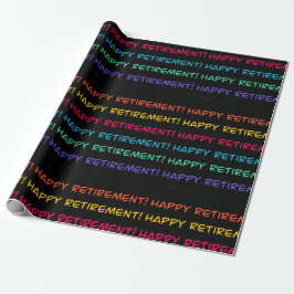 Happy Retirement Colorful Design Geschenkpapier