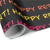 Happy Retirement Colorful Design Geschenkpapier (Rolleneckpunkt)