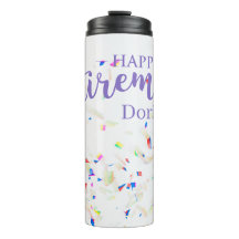 Happy Retirement Confetti Thermal Tumbler