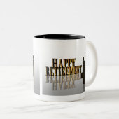 Happy Retirement Kaffee Tasse (VorderseiteRechts)