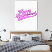 Happy Retirement Leinwanddruck (Insitu (Schlafzimmer))