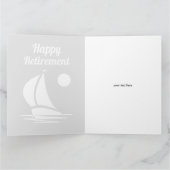 Happy Retirement nautisches Segelboot Grußkarte Karte (Innenseite)
