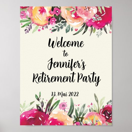 Happy Retirement Party Floral Begrüßungszeichen Poster (Vorne)