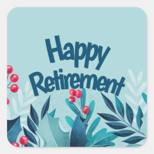Happy Retirement Quadratischer Aufkleber