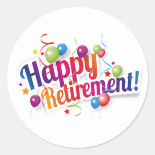 Happy Retirement Runder Aufkleber
