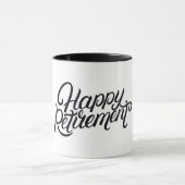 Happy Retirement Tasse (Zentrum)