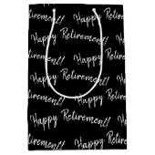 Happy Retirement Text auf schwarz Mittlere Geschenktüte (Vorderseite)