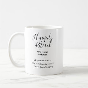 Happy Ruhestand hinzufügen Namen Jahre des Dienste Kaffeetasse