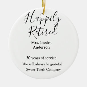 Happy Ruhestand hinzufügen Namen Jahre des Dienste Keramik Ornament