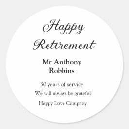 Happy Ruhestand hinzufügen Namen Jahre des Dienste Runder Aufkleber