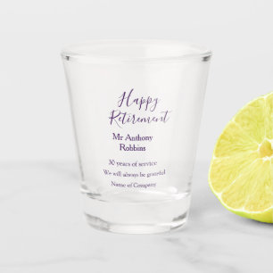 Happy Ruhestand hinzufügen Namen Jahre des Dienste Schnapsglas