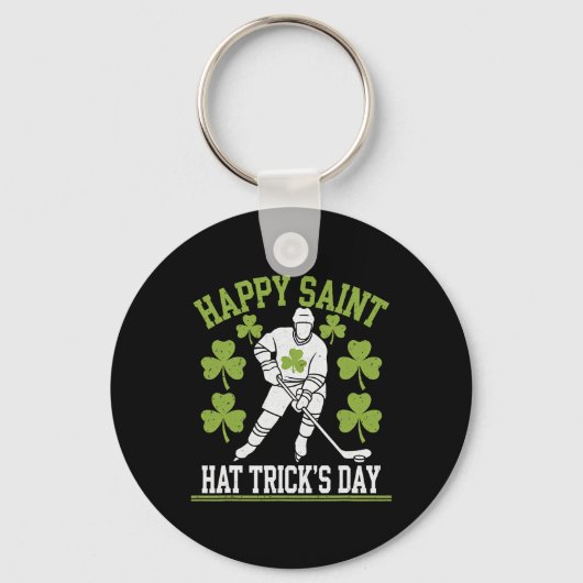 Happy Saint Hat Trick's Day St. Patrick's Day Hock Schlüsselanhänger (Vorderseite)
