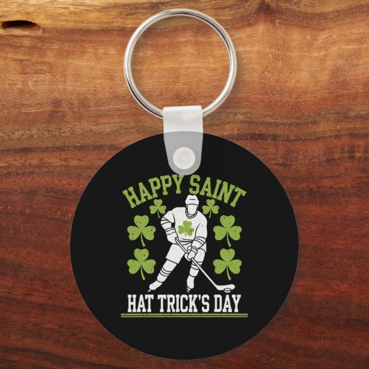 Happy Saint Hat Trick's Day St. Patrick's Day Hock Schlüsselanhänger (Vorderseite)
