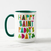 Happy Saint Paddy's Day Bright Modern Lettering Tasse (Links)