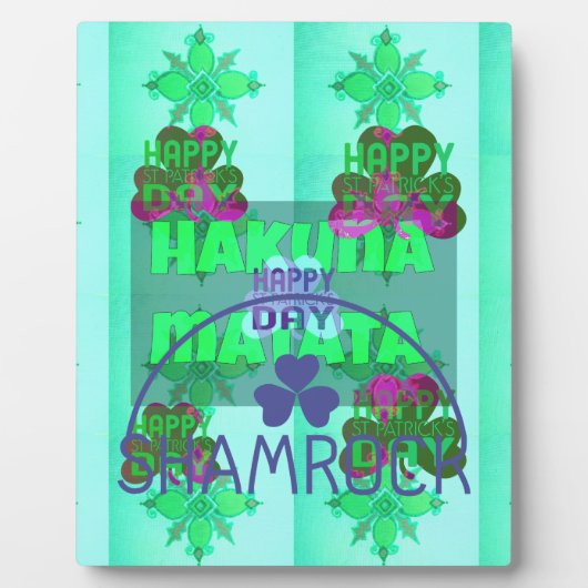 Happy Saint Patrick's Day Hakuna Matata Kunstdruck Fotoplatte (Vorderseite)